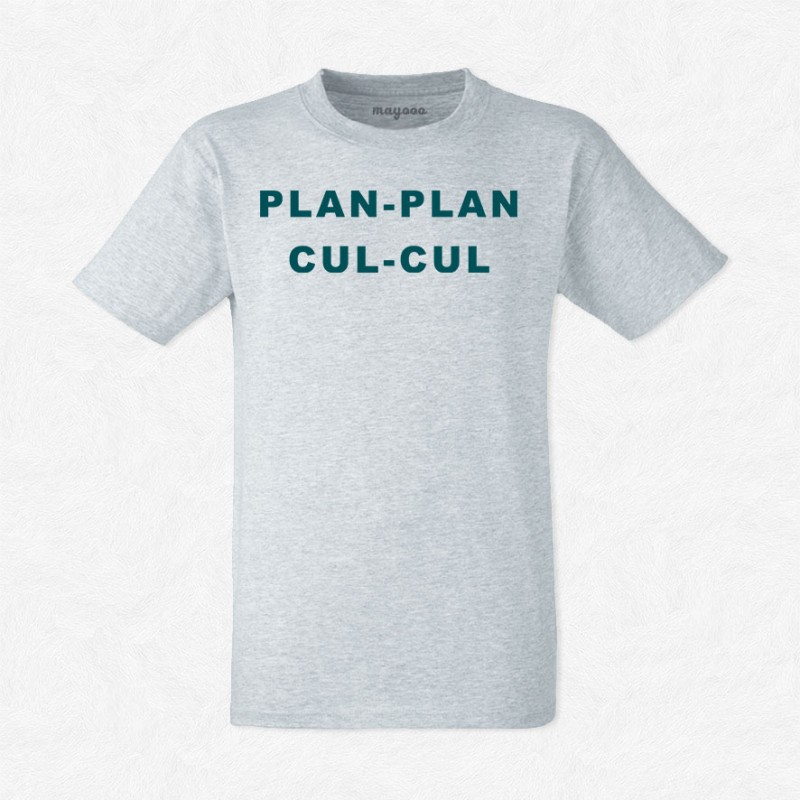 T-shirt Plan plan cul cul