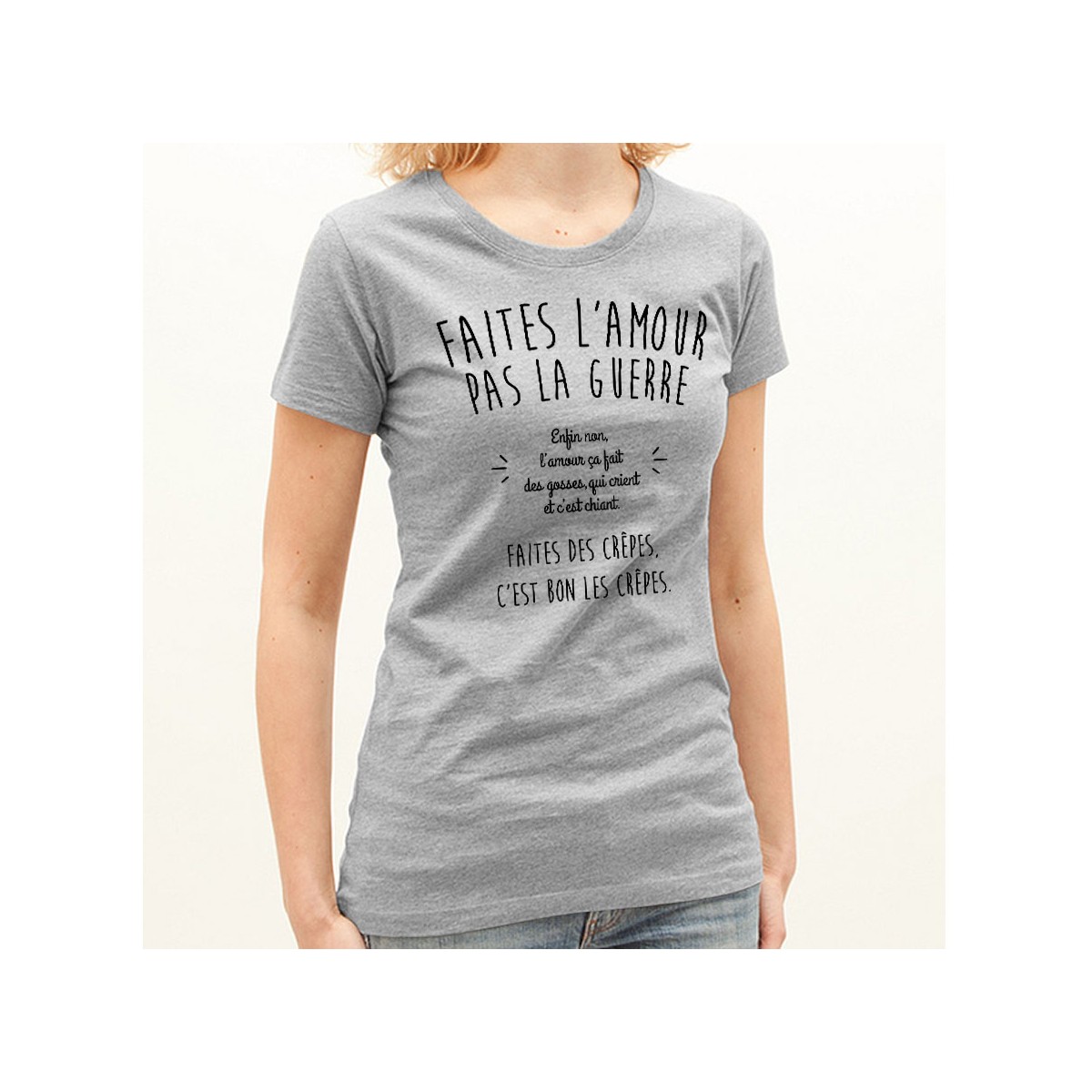 T-shirt Faites l’amour pas la guerre