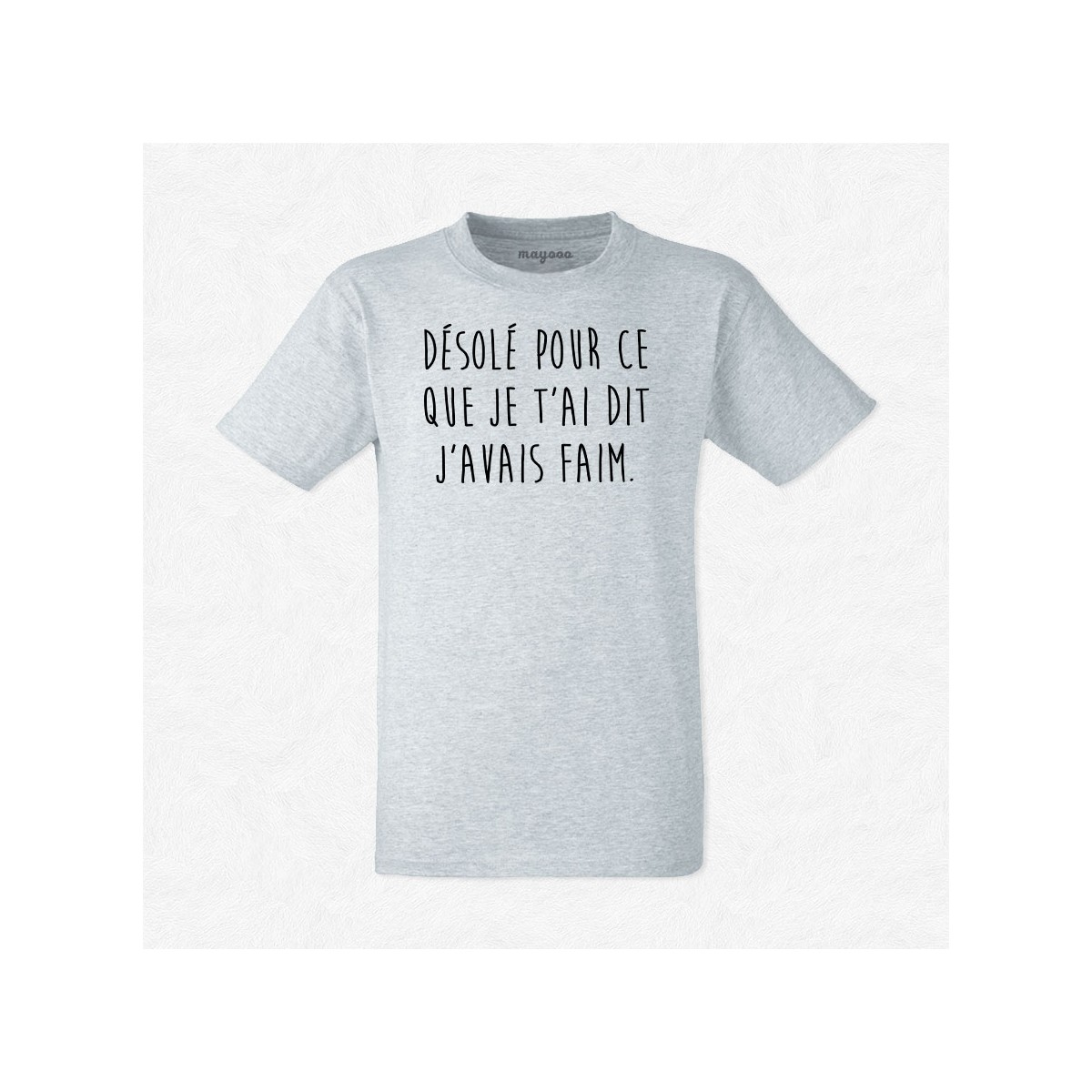 T-shirt Désolé pour ce que j'ai dit