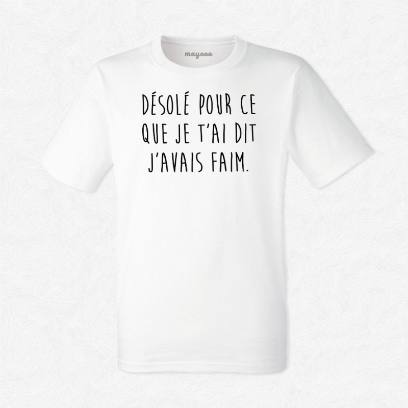 T-shirt Désolé pour ce que j'ai dit