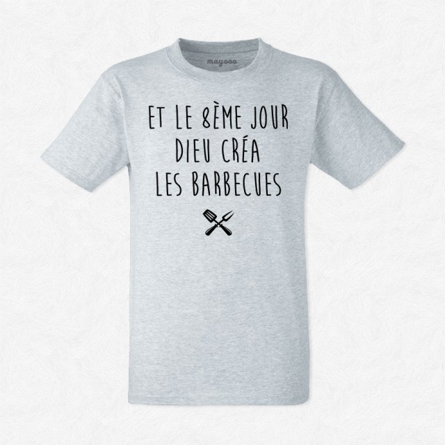 T-shirt Dieu créa les barbecues