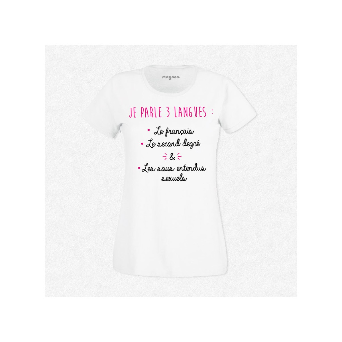 T-shirt Je parle 3 langues