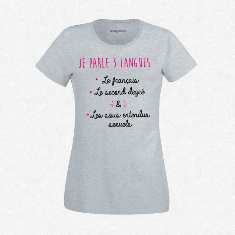 T-shirt Je parle 3 langues