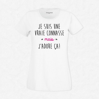 T-shirt Je suis une connasse