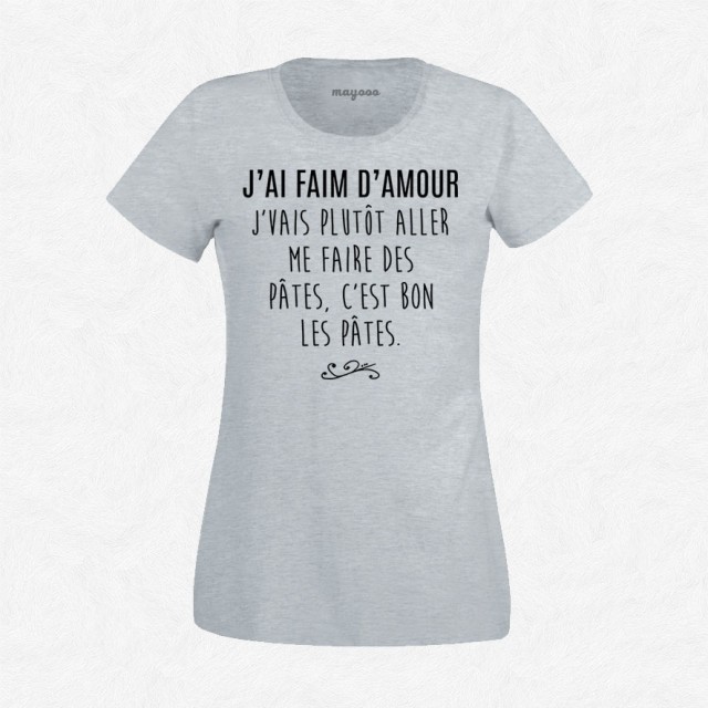 T-shirt J'ai faim d'amour