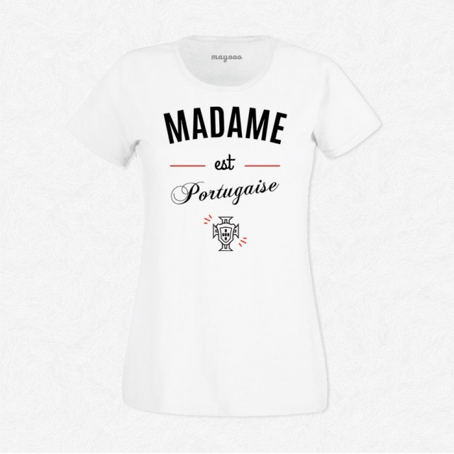 T-shirt Madame est Portugaise