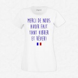 T-shirt Merci de nous avoir fait vibrer