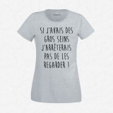 T-shirt Si j'avais des gros seins