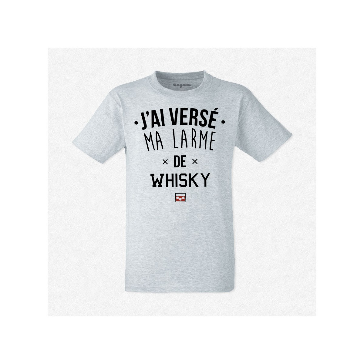 T-shirt Larme de whisky