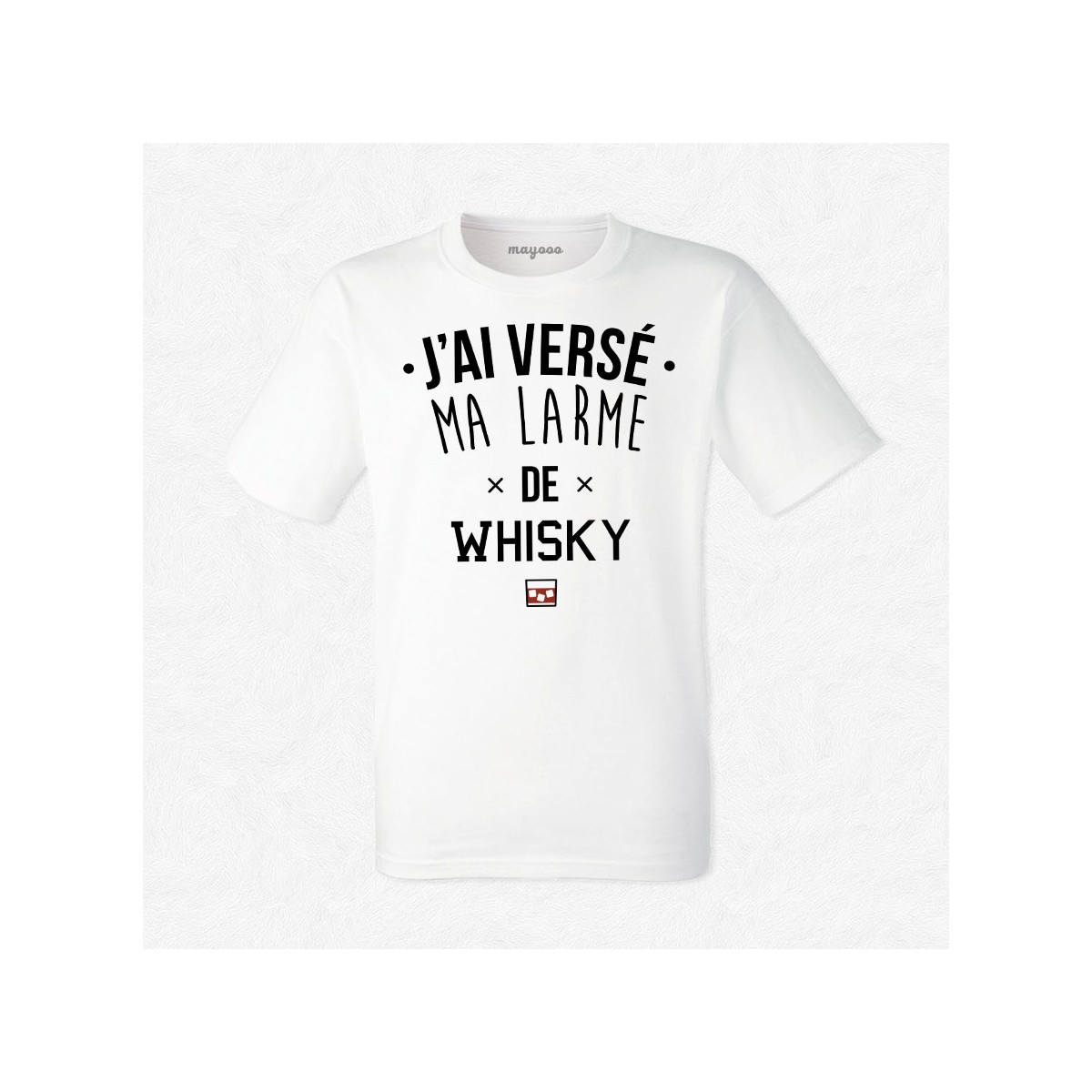 T-shirt Larme de whisky