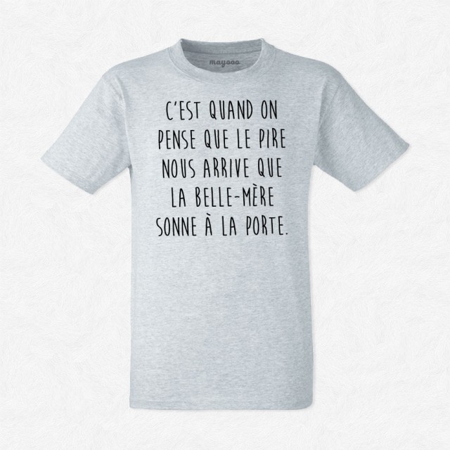 T-shirt La belle mère sonne à la porte