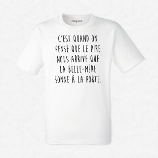 T-shirt La belle mère sonne à la porte