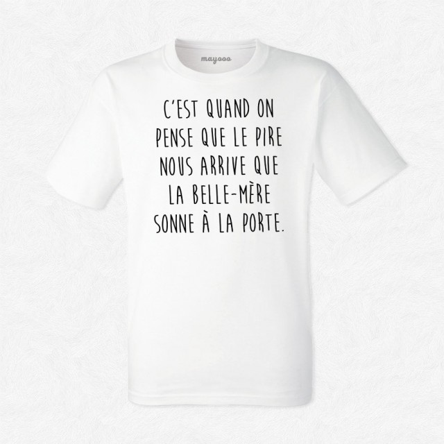 T-shirt La belle mère sonne à la porte