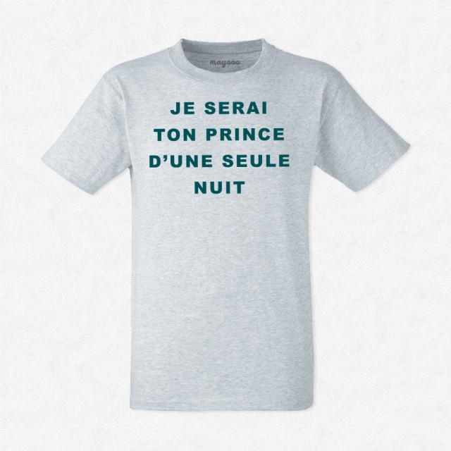 T-shirt Prince d'une seule nuit