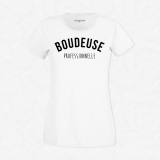 T-shirt Boudeuse professionnelle