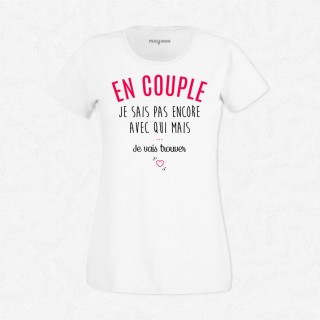 T-shirt En couple mais...