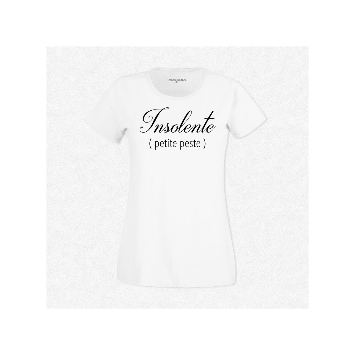 T-shirt Insolente petite peste