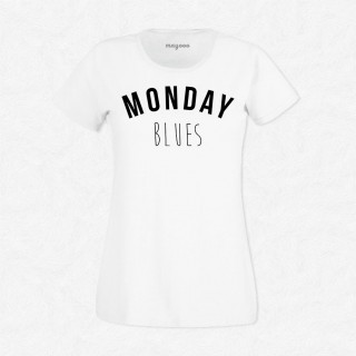 T-shirt Monday blues