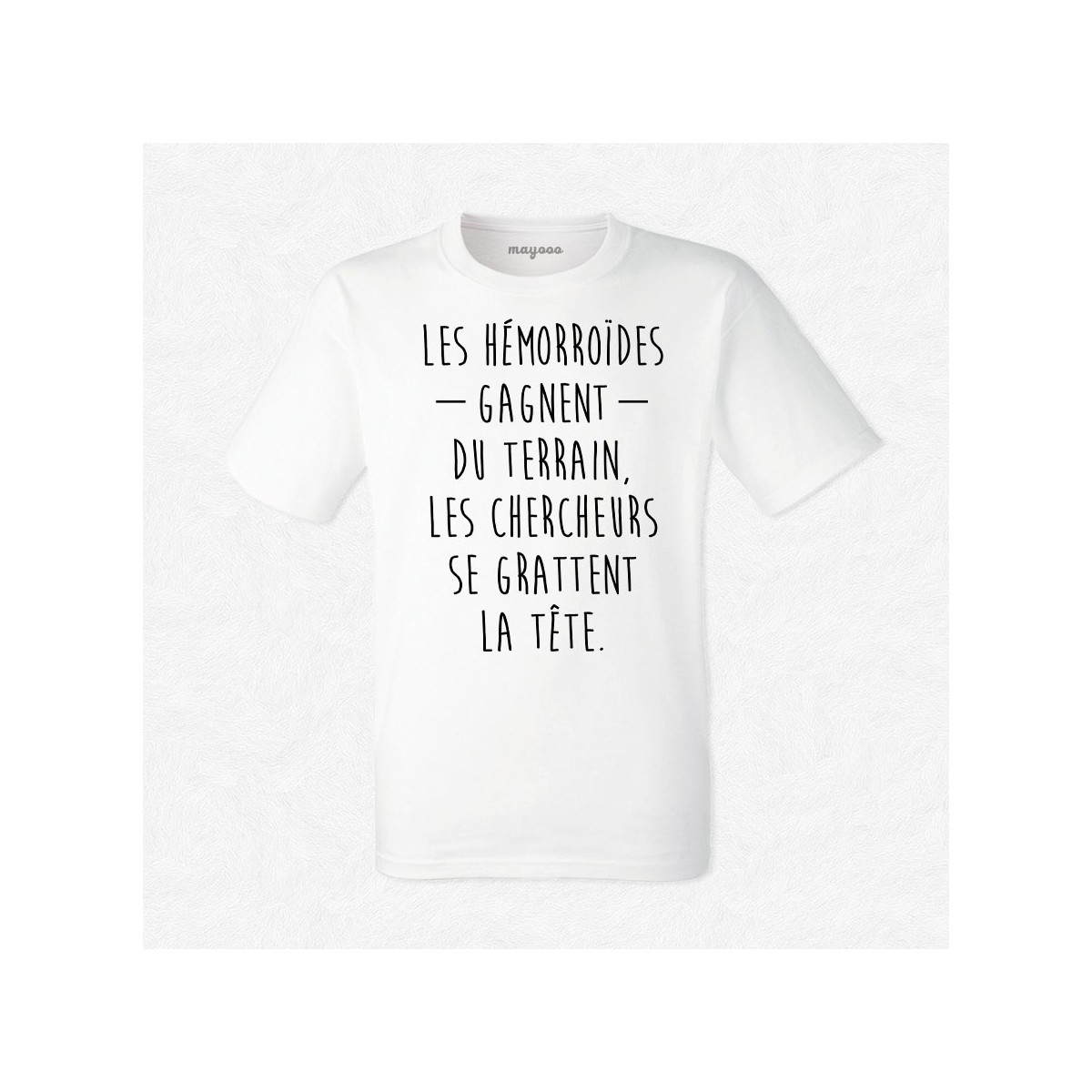 T-shirt Les hémorroïdes