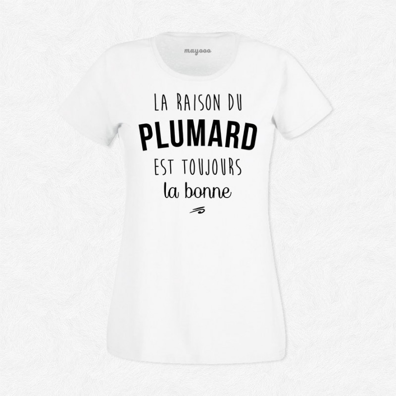 T-shirt La raison du plumard