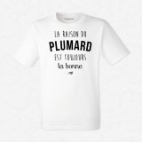 T-shirt La raison du plumard