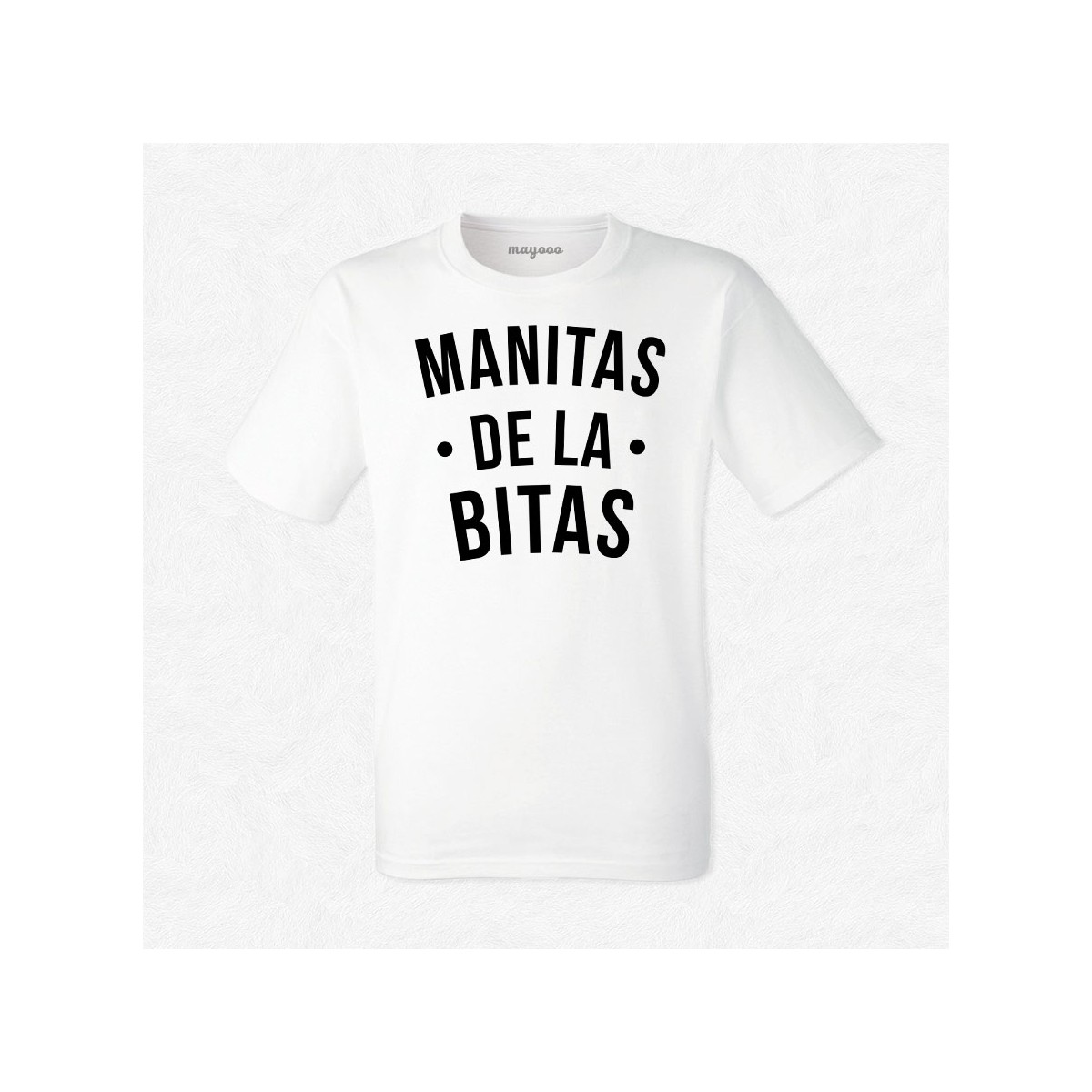 T-shirt Manitas de la bitas