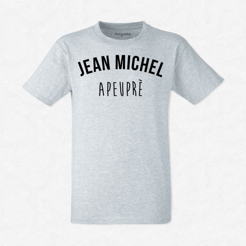 T-shirt Jean Michel apeuprès