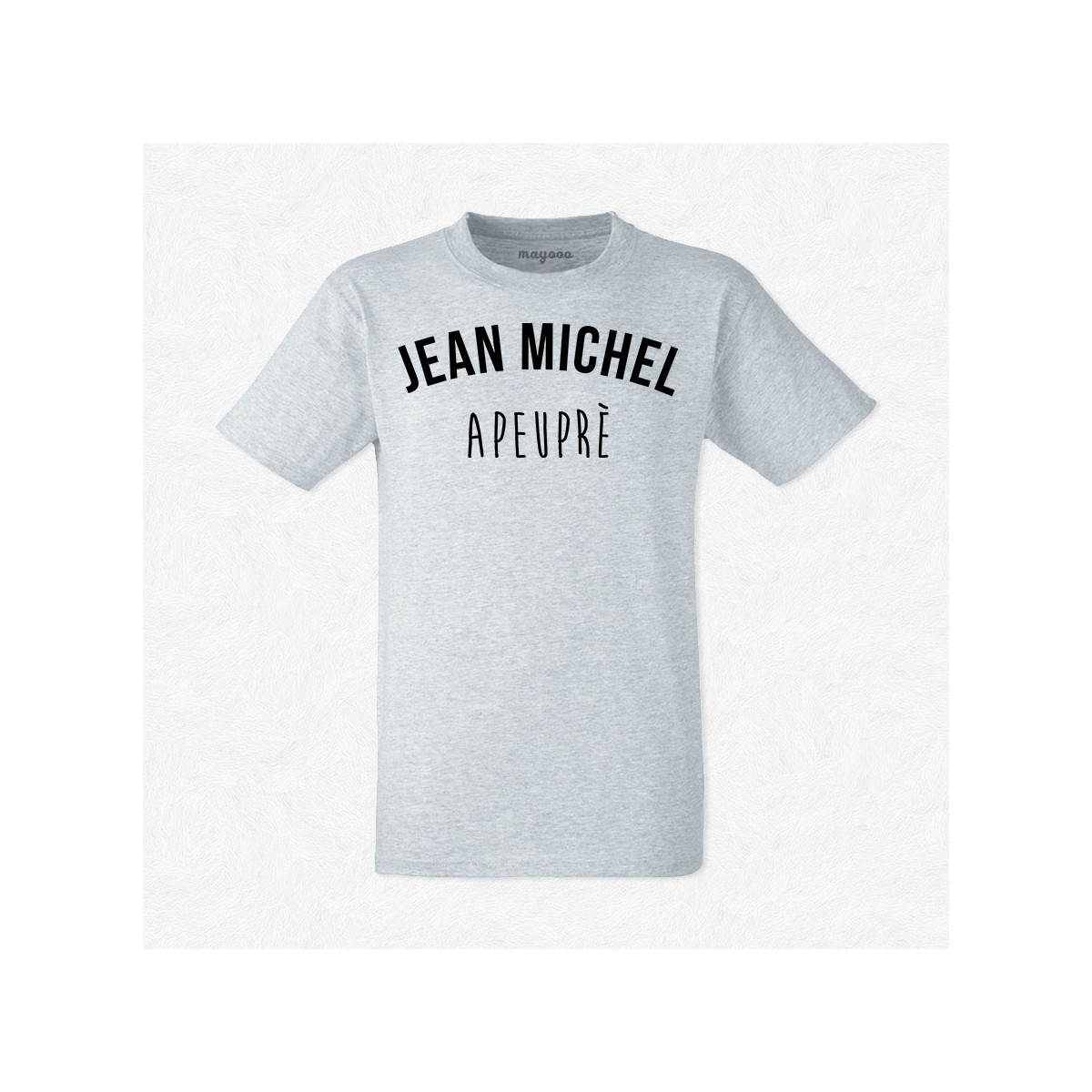 T-shirt Jean Michel apeuprès