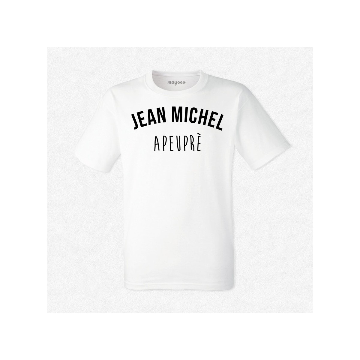 T-shirt Jean Michel apeuprès