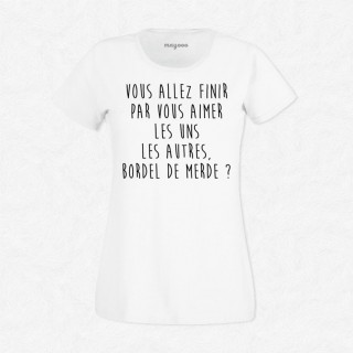 T-shirt Bordel de merde