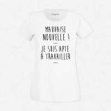 T-shirt Mauvaise nouvelle