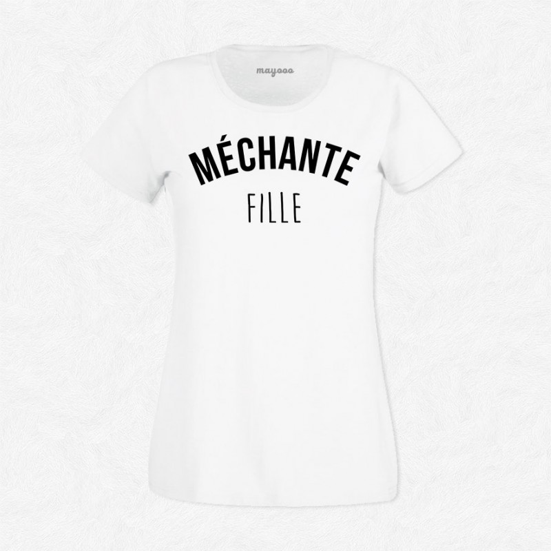 T-shirt Méchante Fille