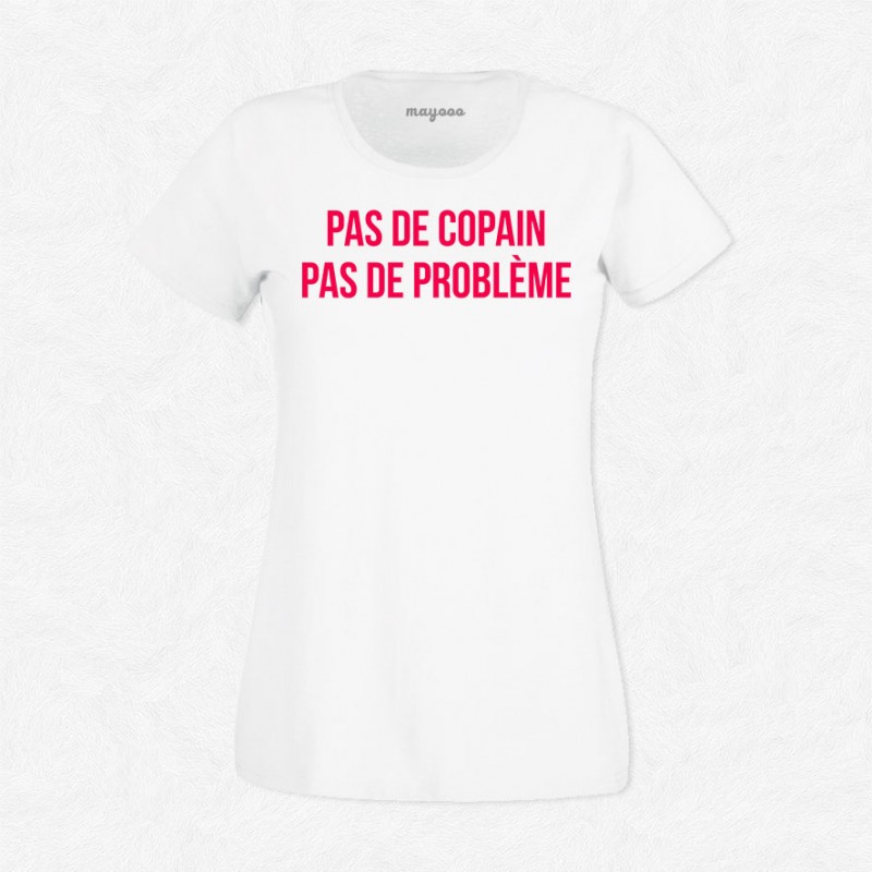 T-shirt Pas de copain