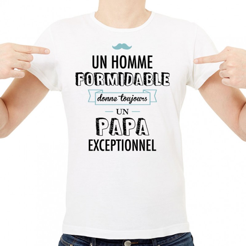 T-shirt Un homme formidable