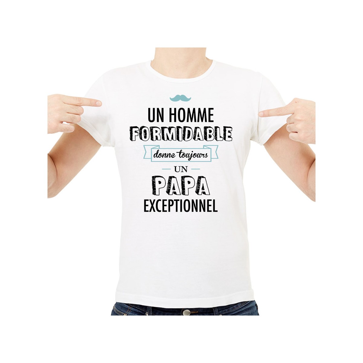 T-shirt Un homme formidable