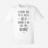 T-shirt Aussi jolie que