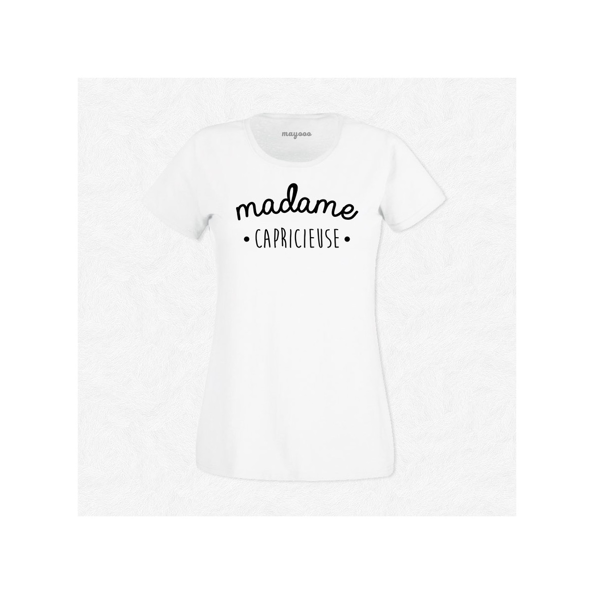 T-shirt Madame Capricieuse