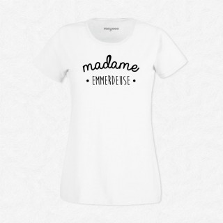 T-shirt Madame Emmerdeuse