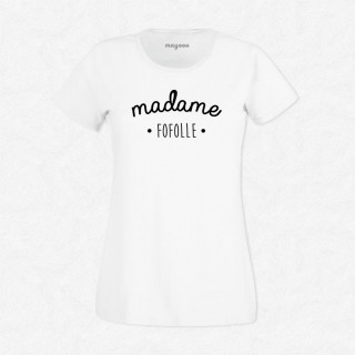 T-shirt Madame Fofolle