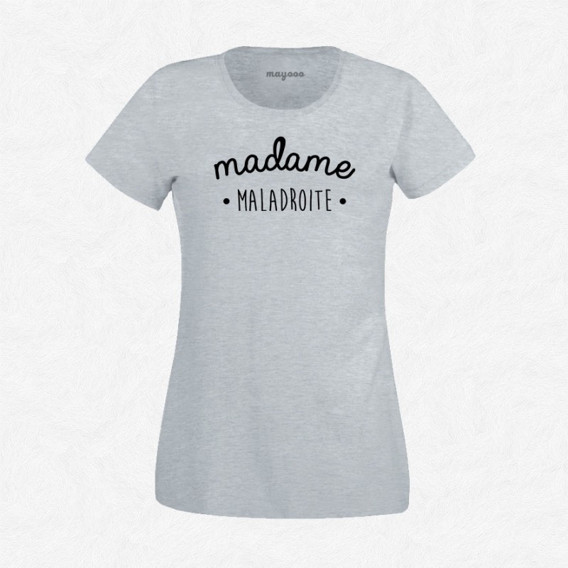 T-shirt Madame Maladroite