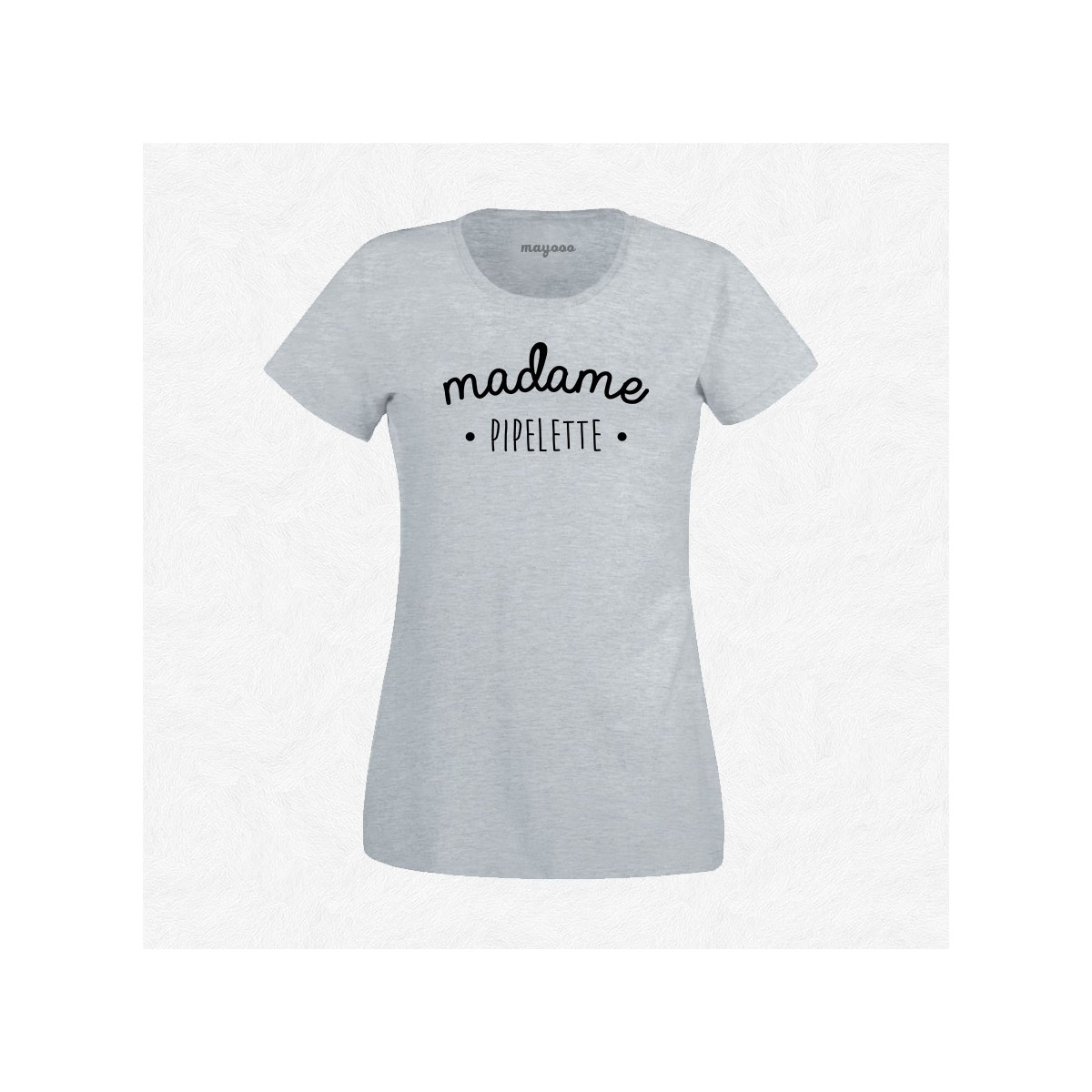 T-shirt Madame Pipelette