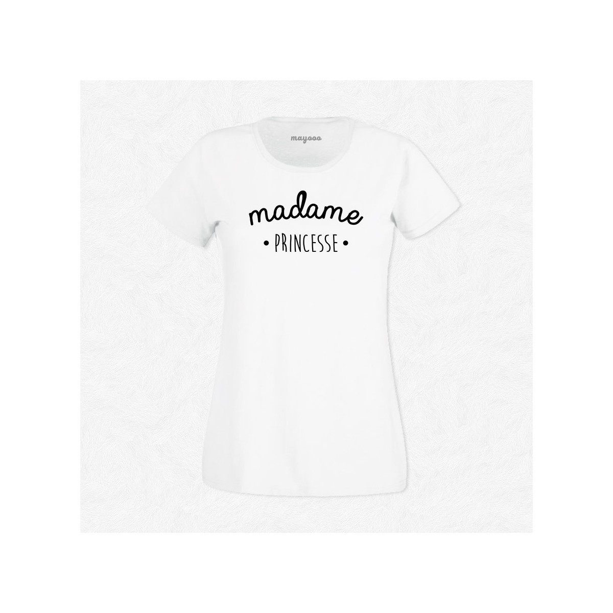 T-shirt Madame Princesse