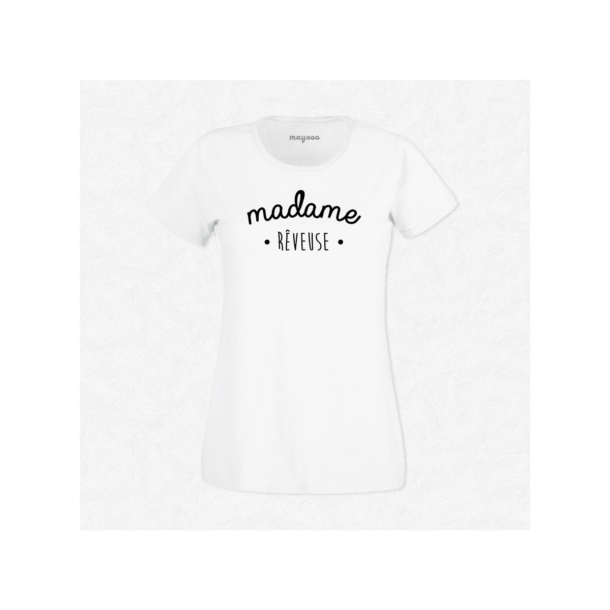 T-shirt Madame Rêveuse