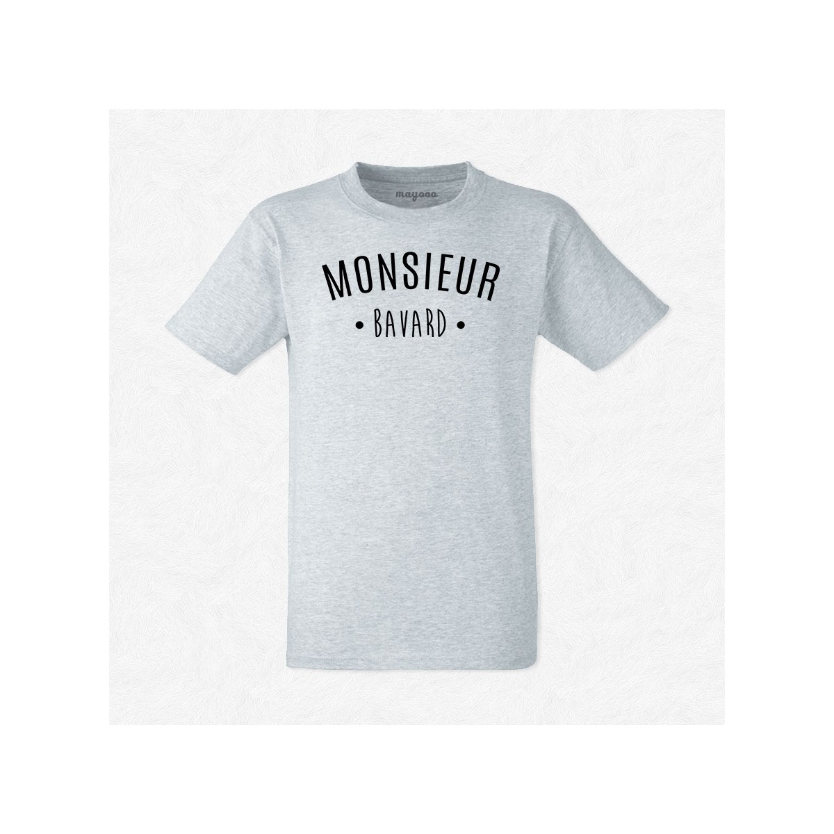 T-shirt Monsieur Bavard