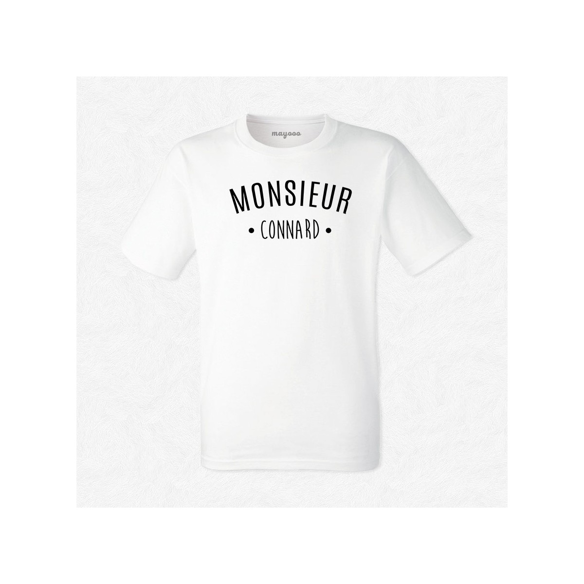 T-shirt Monsieur Connard