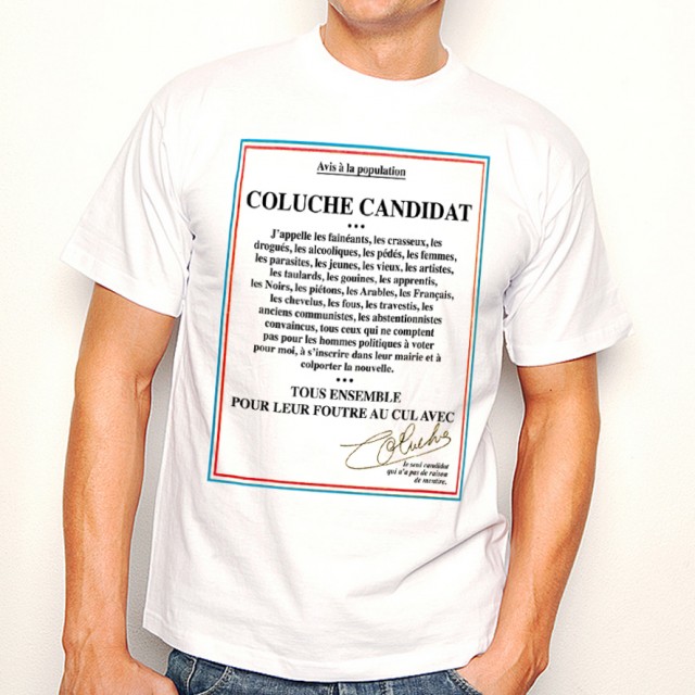 T-shirt Coluche candidat