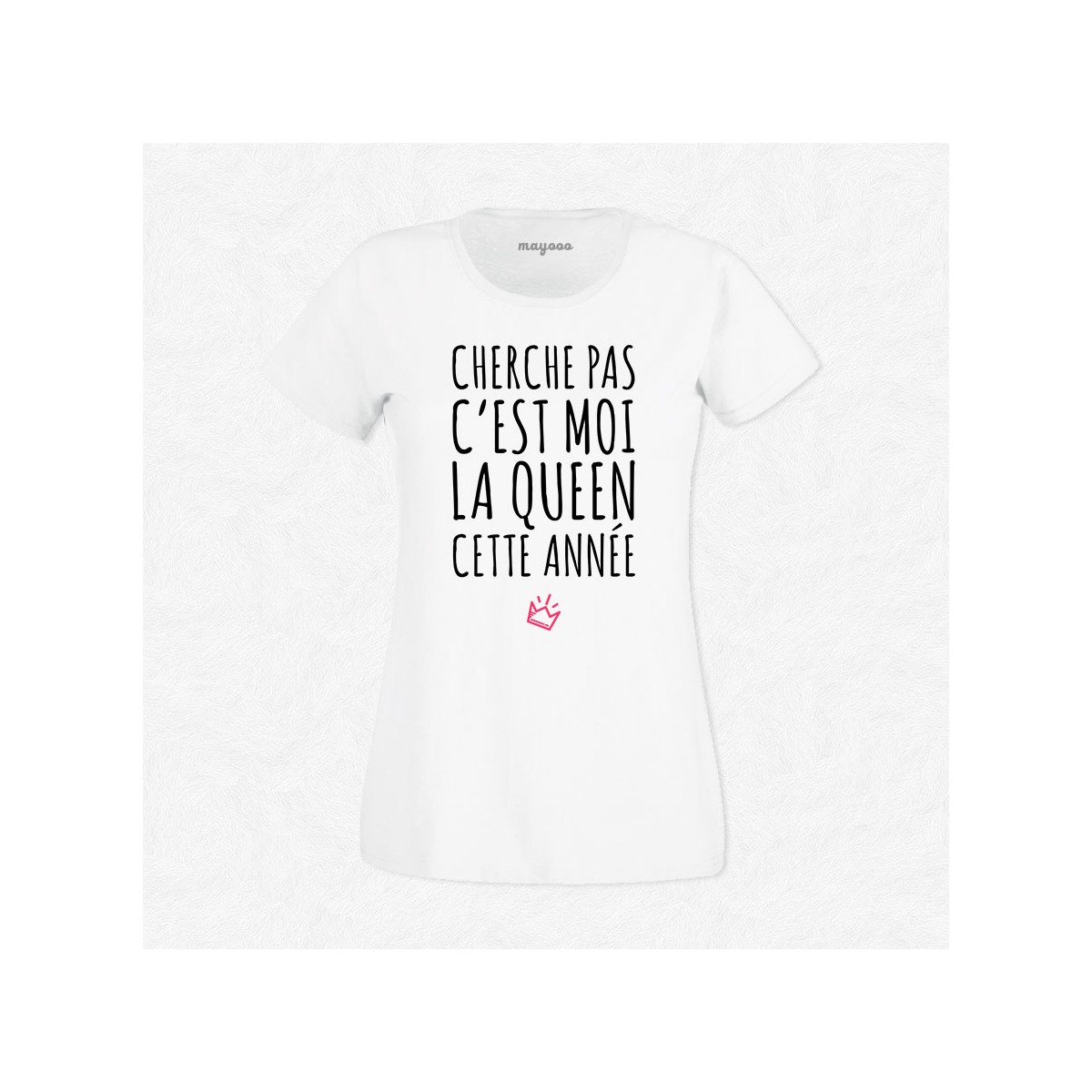T-shirt C'est moi la Queen