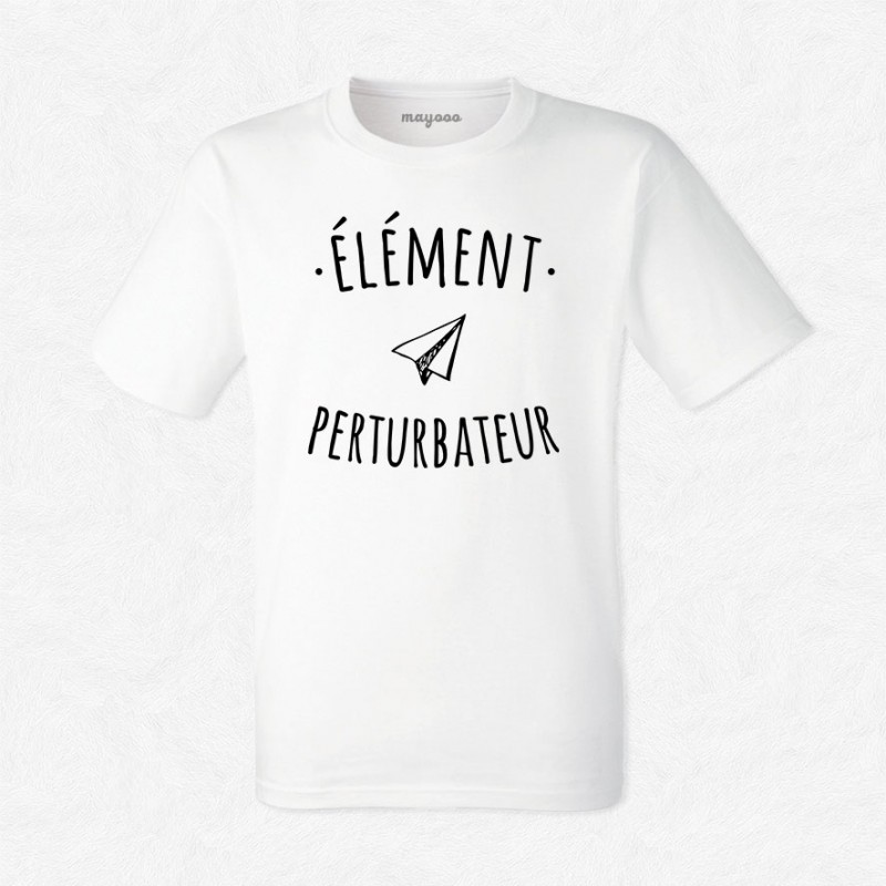 T-shirt Élément perturbateur