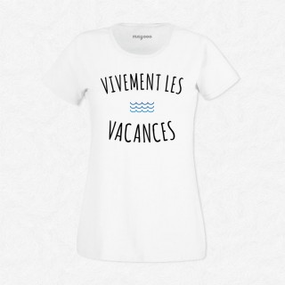 T-shirt Vivement les vacances