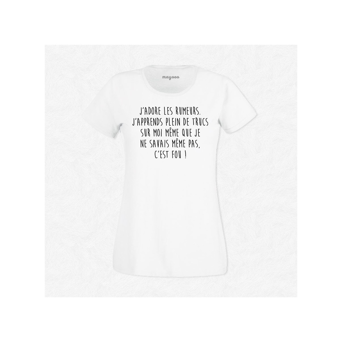 T-shirt Les rumeurs